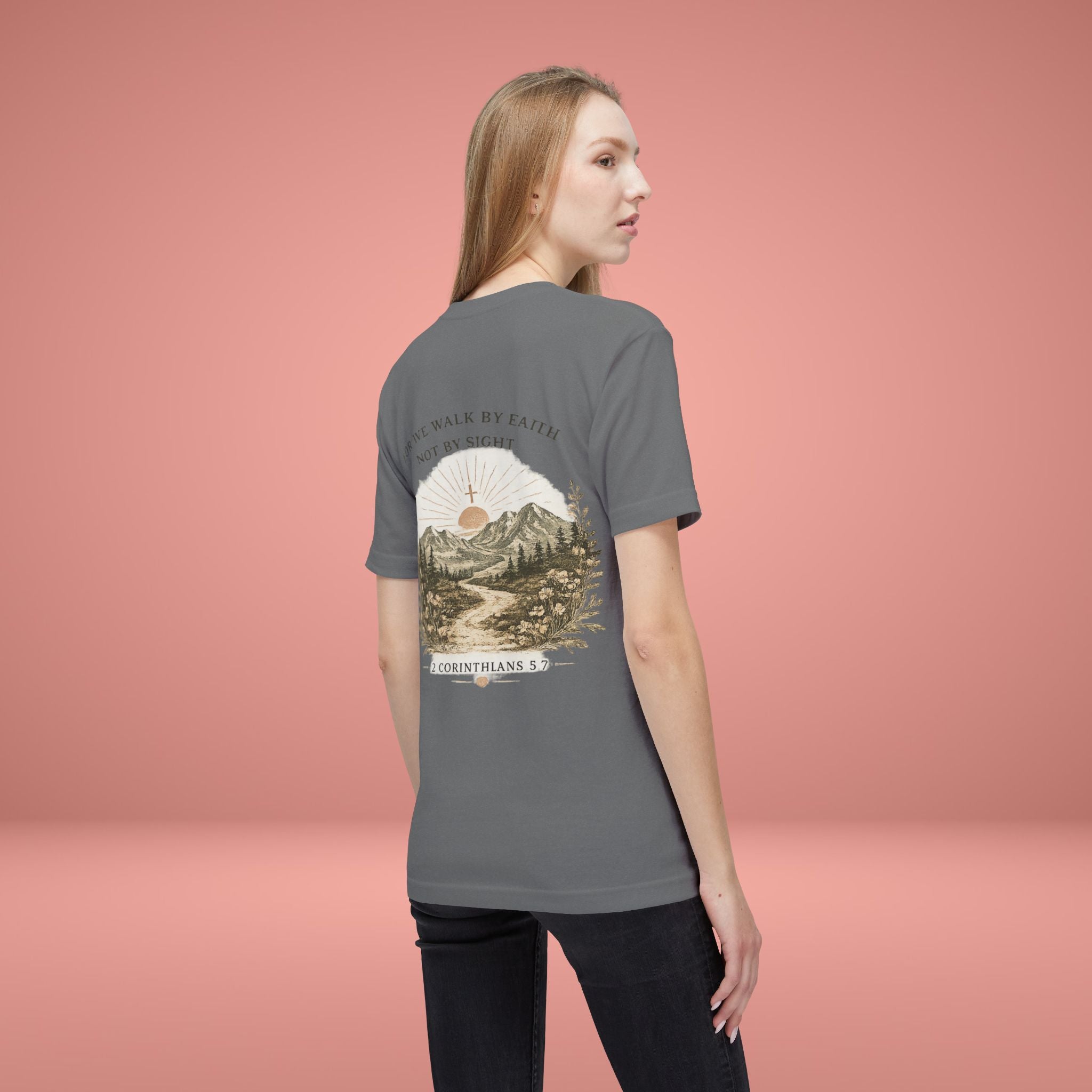 Walk By Faith (1 Corinthians 5:7) - Women's Graphic Tee