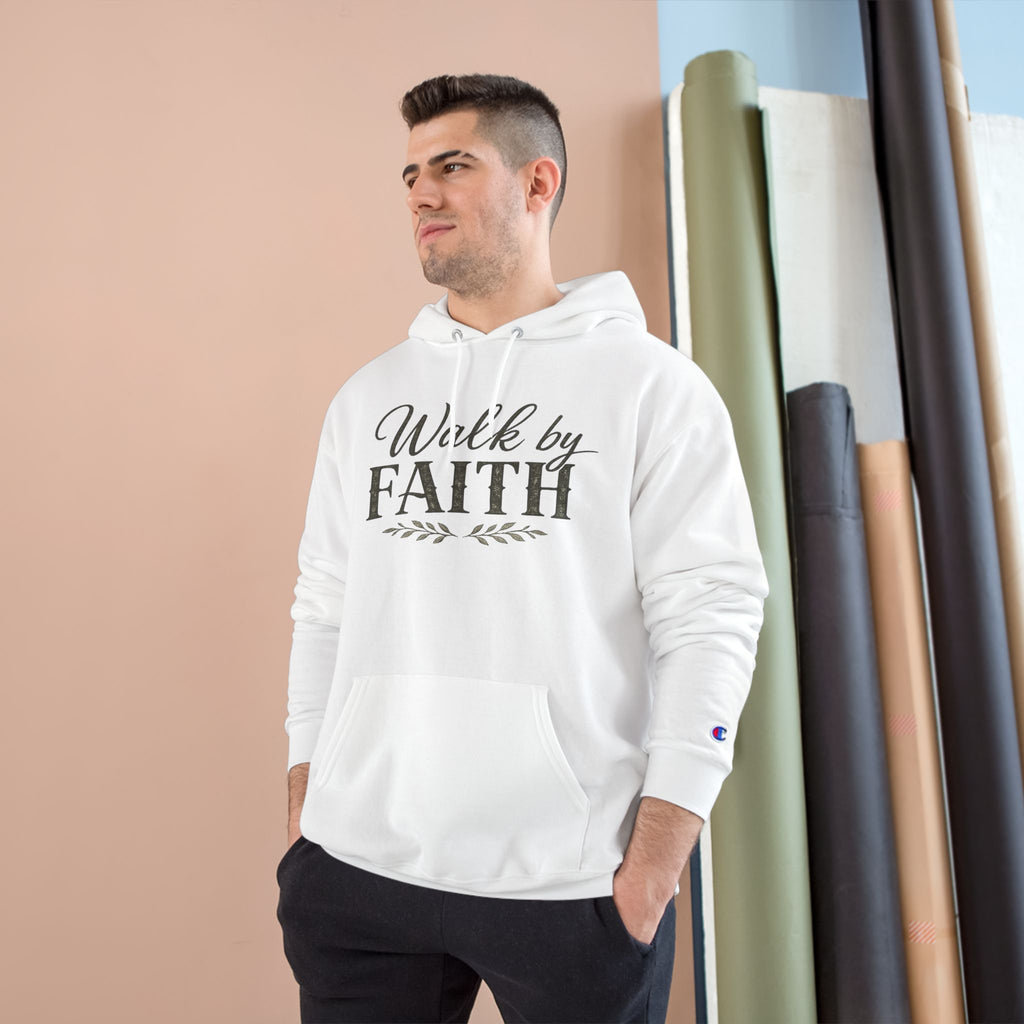 Champion Walk by Faith - Unisex Hoodie