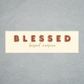 Car Magnet - "Blessed Beyond Measure" Retro Script