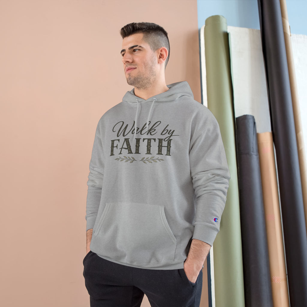 Champion Walk by Faith - Unisex Hoodie